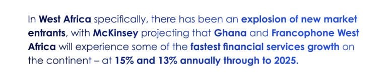 Infographic showing projected financial services growth in West Africa, with Ghana and Francophone countries expected to grow at 15–13% annually until 2025. West African Finance